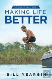 Making Life Better