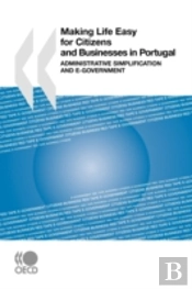 Making Life Easy For Citizens And Businesses In Portugal
