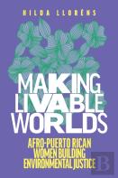Making Livable Worlds