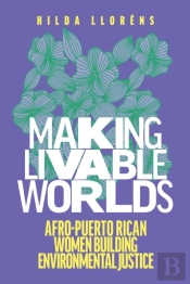 Making Livable Worlds