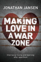 Making Love In A War Zone
