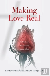 Making Love Real