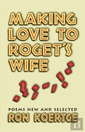 Making Love To Roget'S Wife