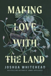 Making Love With The Land