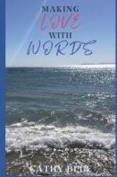 Making Love With Words