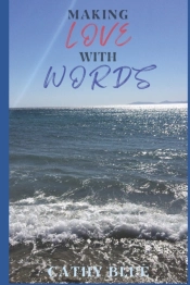 Making Love With Words