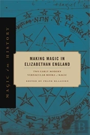 Making Magic In Elizabethan England