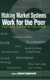 Making Market Systems Work For The Poor