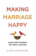 Making Marriage Happy