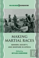 Making Martial Races