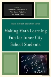 Making Math Learning Fun For Inner City School Students