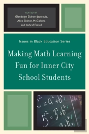 Making Math Learning Fun For Inner City School Students