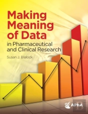 Making Meaning Of Data In Pharmaceutical And Clinical Research