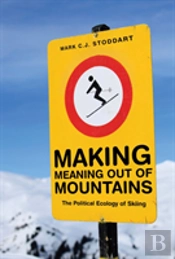 Making Meaning Out Of Mountains