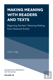 Making Meaning With Readers And Texts