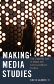 Making Media Studies