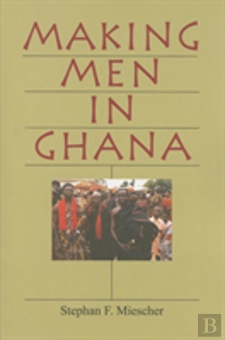 Bertrand.pt - Making Men In Ghana