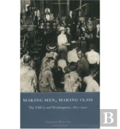 Making Men, Making Class