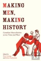 Making Men, Making History
