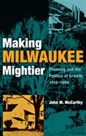Making Milwaukee Mightier