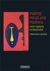 Making Minds And Madness
