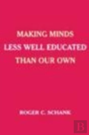 Making Minds Less Well Educated Than Our Own