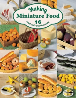Bertrand.pt - Making Miniature Food: 12 Small-Scale Projects To Make