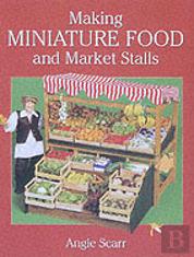 Making Miniature Food And Market Stalls
