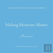 Making Moments Matter