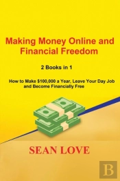 Making Money Online And Financial Freedom