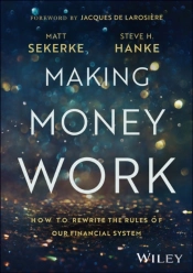 Making Money Work