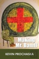 Making Mr. Bamff