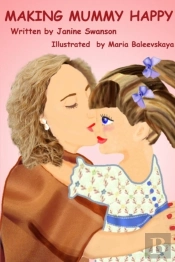 Making Mummy Happy