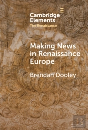 Making News In Renaissance Europe