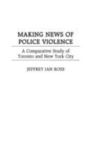 Making News Of Police Violence