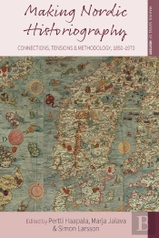 Making Nordic Historiography