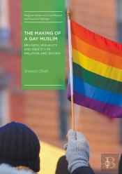 Making Of A Gay Muslim