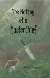 Making Of A Masterthief