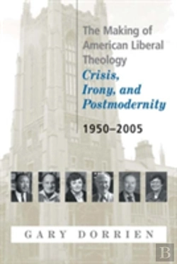 Bertrand.pt - Making Of American Liberal Theology