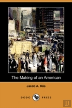 Bertrand.pt - Making Of An American (Dodo Press)