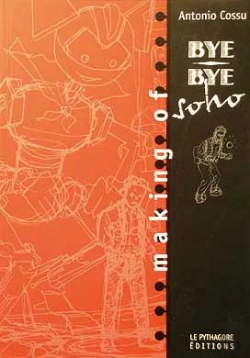 Bertrand.pt - Making Of Bye-Bye Soho ; Une Aventure De Boskovich