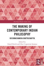 Making Of Contemporary Indian Philosophy