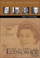 Making Of Economics, The (4th Edition) - Volume I: The Foundation