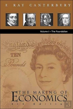Bertrand.pt - Making Of Economics, The (4th Edition) - Volume I: The Foundation