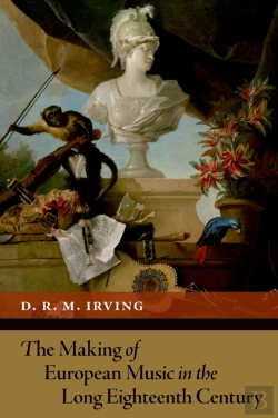 Bertrand.pt - Making Of European Music In The Long Eighteenth Century