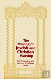 Making Of Jewish And Christian Worship, The
