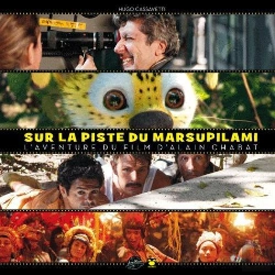Bertrand.pt - Making Of ; Sur La Piste Du Marsupilami ; L'Aventure Du Film D'Alain Chabat
