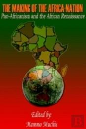 Making Of The Africa-Nation