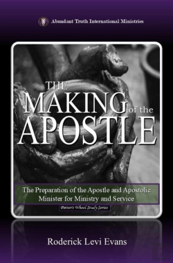 Bertrand.pt - Making Of The Apostle: The Preparation Of The Apostle And Apostolic Minister For Ministry And Service