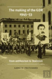 Making Of The Gdr, 1945â€“53